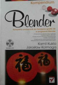 Blender 2007. Kompendium Blender 2007. Kompendium