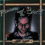 Pleasure And The Beast - Dr. Sex 1983 EP Pleasure And The Beast - Dr. Sex 1983 EP