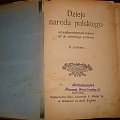 a. " Dzieje Narodu Polskiego" od najdawniejszych czasów aż do statniego rozbioru( III rozbiór 24.X.1795 r.). Wydawnictwa Dzieł Ludowych K.Miarki Sp. w Mikołowie na ziemi śląskiej.